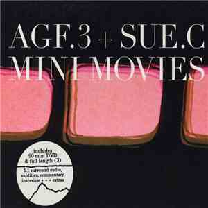 AGF.3 + Sue.C - Mini Movies