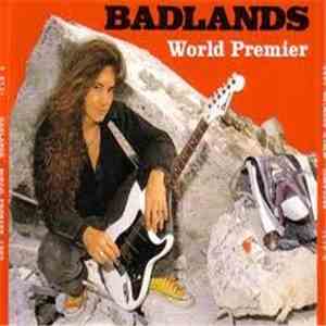 Badlands  - World Premier