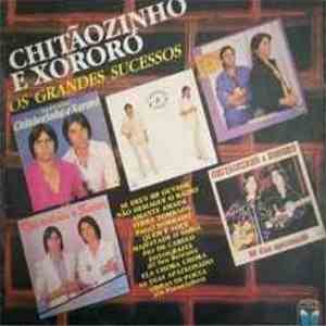 Chitãozinho & Xororó - Os Grandes Sucessos