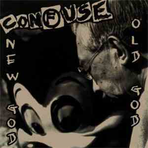 Confuse - Old God Meet New God