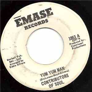 Contributors Of Soul - Yum Yum Man / (Do The) Yum Yum Man
