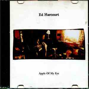 Ed Harcourt - Apple Of My Eye