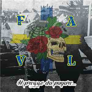 F.A.V.L. - Il Prezzo Da Pagare...