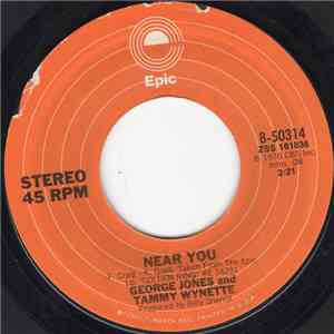 George Jones And Tammy Wynette - Near You / Tattletale Eyes