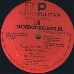 Gordon Nelson Jr. - Pump Up The Music