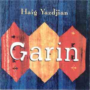Haig Yazdjian - Garin