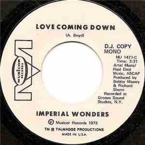 Imperial Wonders - Love Coming Down