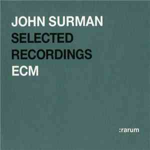 John Surman - Selected Recordings