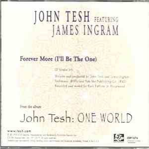 John Tesh Featuring James Ingram - Forever More (I'll Be The One)