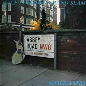 Juice Leskinen Grand Slam - Sivilisaatio