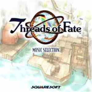 Junya Nakano - Threads Of Fate Music Selection