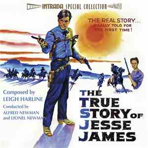Leigh Harline / Alfred Newman / Lionel Newman - The True Story Of Jesse Jam ...