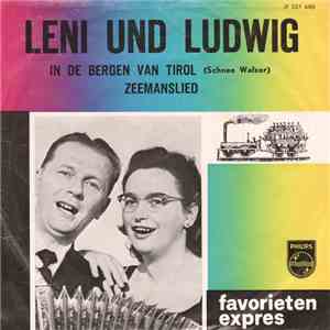 Leni Und Ludwig - In De Bergen Van Tirol / Zeemanslied