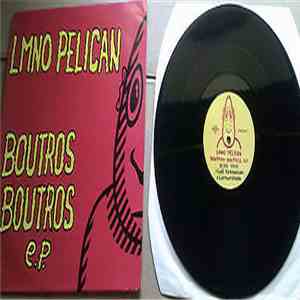 Lmno Pelican - Boutros Boutros EP