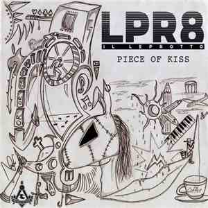 LPR8 - Piece Of Kiss