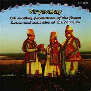 Mordvins - Viryavakay (Oh Mother, Protectress Of The Forest! Songs And Melo ...