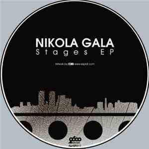 Nikola Gala - Stages EP