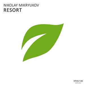 Nikolay Mikryukov - Resort