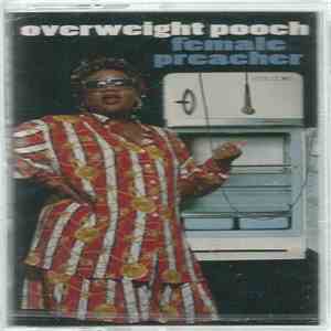Overweight Pooch - Female Preacher