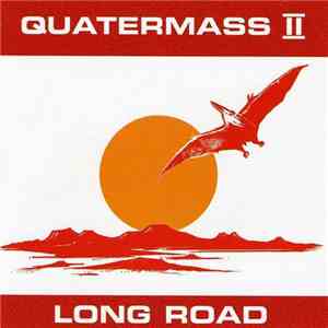 Quatermass II - Long Road