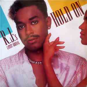 R.J.'s Latest Arrival - Hold On