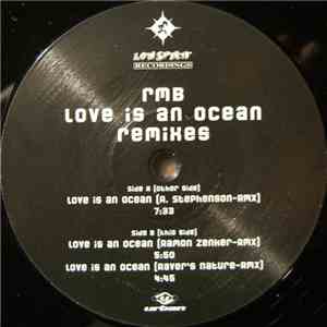 RMB - Love Is An Ocean (Remixes)