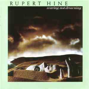 Rupert Hine - Waving Not Drowning