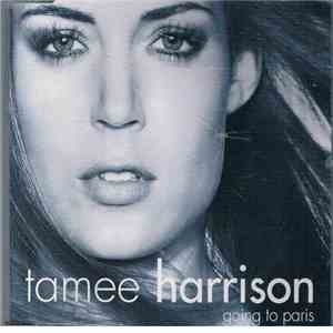 Tamee Harrison - Going To Paris