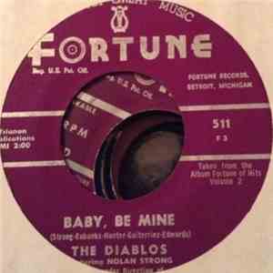 The Diablos Featuring Nolan Strong - The Wind / Baby, Be Mine