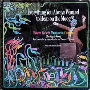 The Mighty Moog - Everything You Always Wanted To Hear On The Moog (But Wer ...