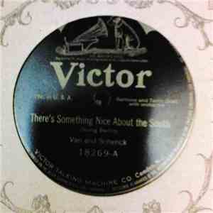 Van And Schenck - There's Something Nice About The South / Far Away In Hono ...