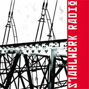 Various - Stahlwerk Radio