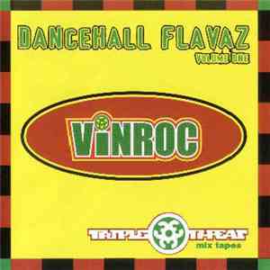 VinRoc - Dancehall Flavaz Volume One