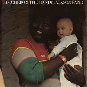 Zucchero & The Randy Jackson Band - Zucchero & The Randy Jackson Band