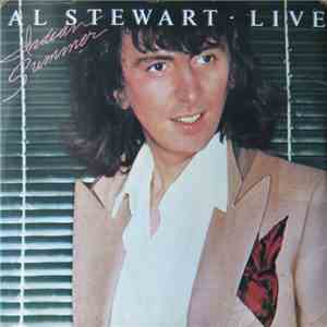 Al Stewart - Live - Indian Summer
