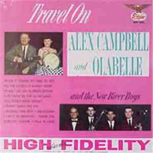 Alex Campbell  And Olabelle And The New River Boys - Travel On
