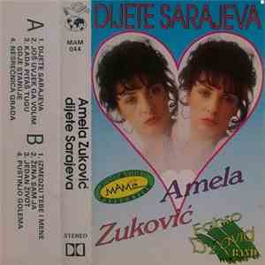 Amela Zuković, Fahro Džavid Band - Dijete Sarajeva