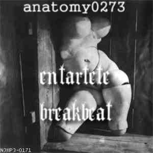 Anatomy0273 - Entartete Breakbeat Single