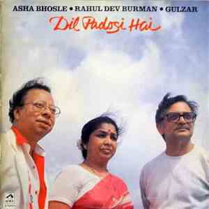Asha Bhosle • Rahul Dev Burman • Gulzar - Dil Padosi Hai