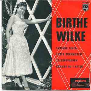 Birthe Wilke - Svundne Timer