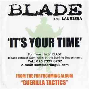 Blade  Feat. Laurissa - It's Your Time