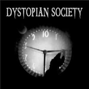 Dystopian Society - Dystopian Society EP