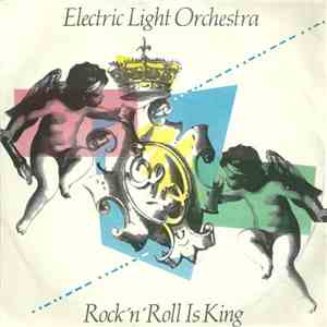Electric Light Orchestra - Rock 'n' Roll Is King