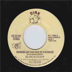 Elmo And Patsy - Grandma Got Run Over By A Reindeer