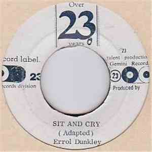 Errol Dunkley - Sit And Cry