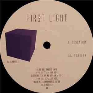 First Light  - Sensation / Lantern