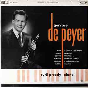 Gervase de Peyer, Cyril Preedy - Gervase de Peyer Recital