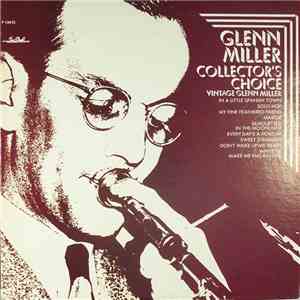 Glenn Miller - Collector's Choice