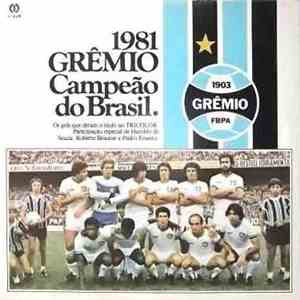 Grêmio - 1981 Grêmio Campeão Do Brasil