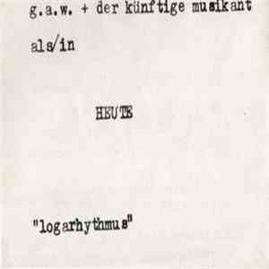 Heute - Logarhythmus